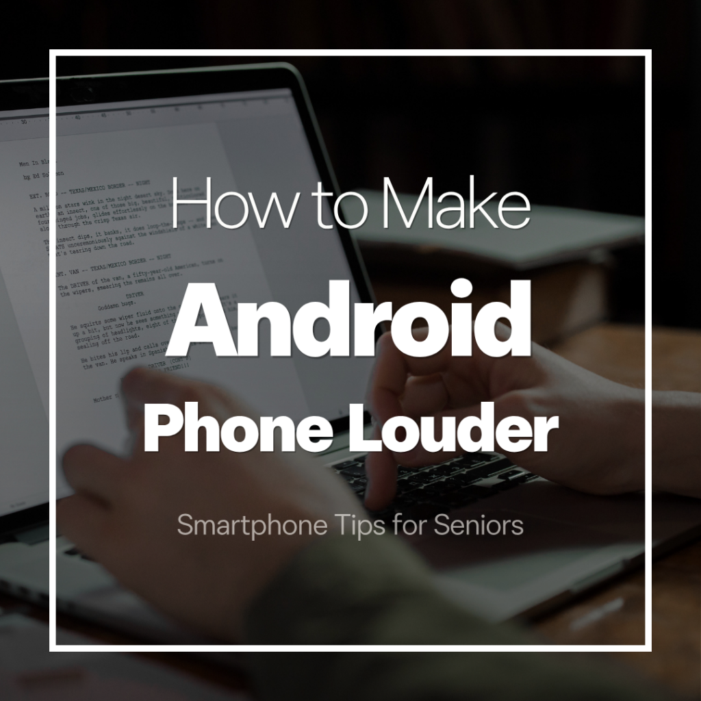 Android phone louder