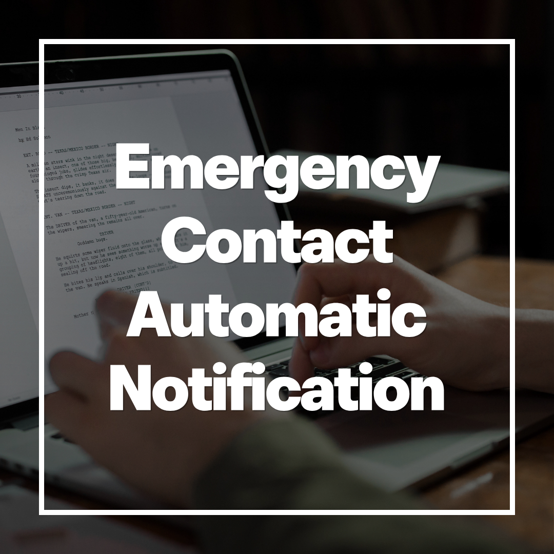 Does Your Emergency Contact Get Notified Automatically?